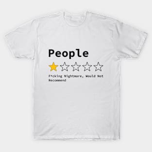 People One Star Review Sarcastic T-Shirt